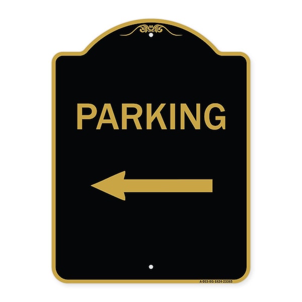 Designer Series Parking Left Arrow, Black & Gold Aluminum Sign, 18" x 24", BG-1824-23365